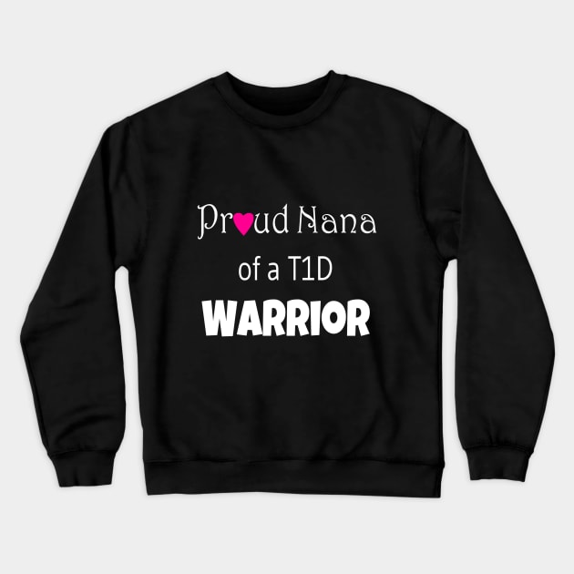 Proud Nana - White Text - Pink Heart Crewneck Sweatshirt by CatGirl101